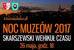 Miniatura dla podstrony Skarszewska Noc Muzeów 2017